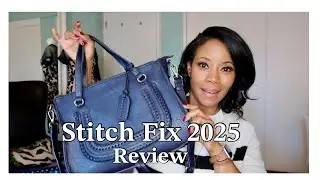 I Tried Stitch Fix Again 2025 | Review | Chloe Dupe | Natasha Charmaine