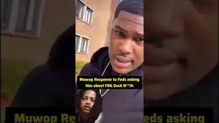 Muwop Response to Feds asking him about FBG Duck D**th #lildurk #kingvon #fbg #chicago #fbgduck #rap