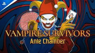 『Vampire Survivors』: Ante Chamber（アンティの間）で道化たちが暴れまわる中、一味違うギャンブルに備えよう。PS5&reg; & PS4&reg;版発売中