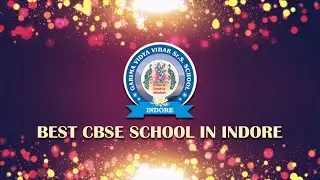 Best CBSE School in Indore | Garima Vidya Vihar Senior Secondary school INDORE