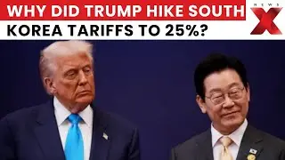 Trump&rsquo;s Tariff: Trump Hits South Korea With 25% Tariffs &mdash; Is Trade War Brewing?