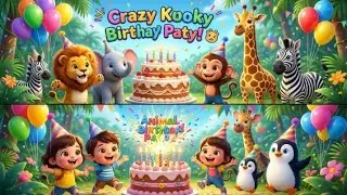 🐾 🦍🐦&zwj;🔥🦉🐅🙊Crazy Kooky Birthday &ndash; Animal Time | Fun Animals Song for Kids 🐾🎉#kidsrhymes 🦜🐎🐅🙊