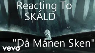 Reacting To - SKÁLD 