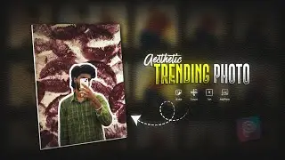 AESTHETIC  PHOTO  Trending Reels Video Editing | Instagram Viral ReelsEdit
