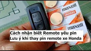 Hướng dẫn thay pin remote smartkey xe m&aacute;y Honda SH, Winner, SH mode, PCX, Vario, AB, Lead, Vision
