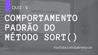9 - Comportamento padrão do método sort() em Python [QUIZ]