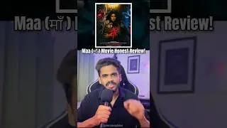 Maa (2025) Movie Review!