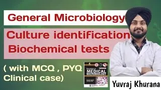 Biochemical tests | Culture identification | General microbiology | Medico Paji
