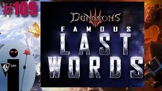 Let's Play Dungeons 3 DLC #109 All the unfair ideas,eh? It still wont be enough to stop me