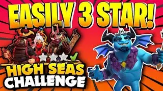EASILY 3 STAR HIGH SEAS CHALLENGE IN CLASH OF CLANS|COC NEW EVENT 2025