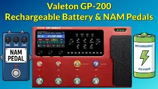 Valeton GP-200 — аккумуляторная батарея и педали NAM