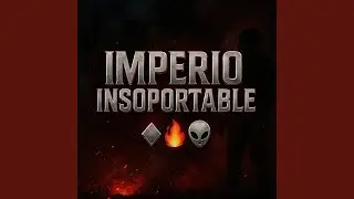 Imperio Insoportable