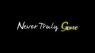 Never Truly Gone (2018)