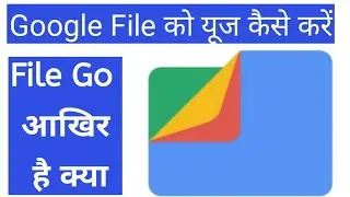 How to use Google File Go Apps/What is Files Go by Google in hindi/Tech india 5-minutes