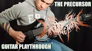 SIGNS OF EXTINCTION - 'The Precursor' (OFFICIAL GUITAR PLAYTHROUGH)