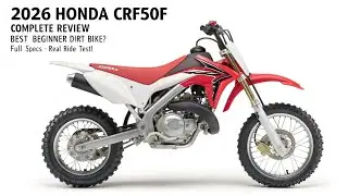 Honda CRF50F Complete Review 2026 | Legendary Mini Dirt Bike Comeback for Kids & Beginners
