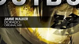 Jamie Walker - Dorado (Original Mix)