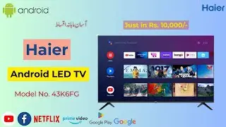 Haier Android LED TV 43K6FG | The Best Budget Android LED TV for 2023 #Haier #android #led