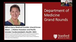 Native Hawaiian & Pacific Islander Cardiometabolic Health | Stanford DoM Grand Rounds | 26 May 2021