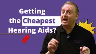 Buying Hearing Aids - Should I Buy the Cheapest Hearing Aids? | Repairing Hearing Aids