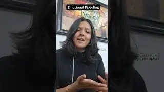 Emotional Flooding #meetyourtherapist