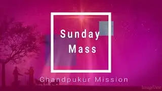 আগমনকালের প্রথম রবিবার খ First Sunday of advent 2023  Fr  Belisario Ciro Montoya -03-12-2023