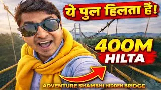400 Meter HILTA Bridge 😱 | Adventure Shamshi Hidden Bridge | Dangerous Suspension Bridge | Karnataka