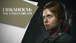 Eriksholm: The Stolen Dream Gameplay