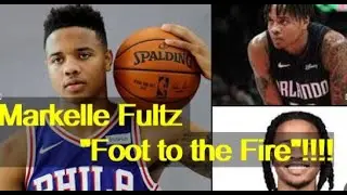 Markelle Fultz Ready to Hold 'Feet to the Fire' As Magic Guard!!!!!