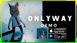 ONLYWAY DEMO Gameplay Walkthrough Apk download LInk (Android/iOS/APK) - Part 1