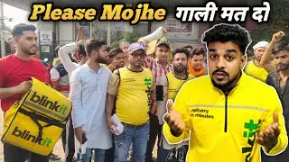 Please Mojhe गाली मत दो! 🙏 || #blinkitdeliveryboyjob 