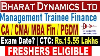 BHARAT DYNAMICS LTD RECRUITMENT 2026 | MANAGEMENT TRAINEE FINANCE | CA CMA MBA FIN PGDM JOBS