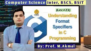 Mastering Format Specifiers in C Programming: Computer Science Inter, BSCS, BSIT