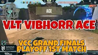 VLT VIBHORR ACE | VCC GRAND FINAL PLAYOFF 1ST MATCH #feelthevelocity