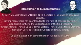 History of Human Genetics   Introduction   @thescienceofbiotechnology1452