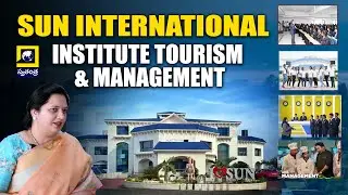 Sun International Institute Tourism & Management | Best management | Swatantra Tv