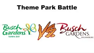 Busch Gardens Tampa vs Busch Gardens Williamsburg 2020 Theme Park Battles