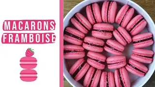 RECETTE MACARONS FRAMBOISE