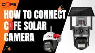 HOW TO CONNECT COFE SOLAR CCTV CAMERAS IN MOBILE PHONE 📲 || EASY AND SIMPLE WAY ||#cofe #solarcamera
