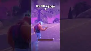 Bro felt my rage&hellip; 💀😡 #fortnite #fortniteclips