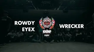 Rowdy Eyex vs Wrecker | Male Preselection Round | EBS Krump 2019