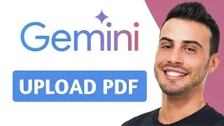 How To Upload PDF To Google Gemini AI | Tutorial (2025)
