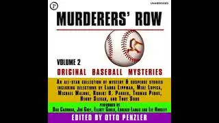 Murderers' Row: Original Baseball Mysteries: Volume 2 - Otto Penzler