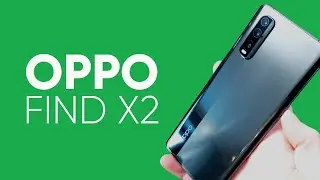 Подробный обзор Oppo Find X2, Eldorado.ua