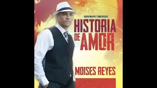 MOISES REYES HISTORIA De AMOR Gospel Uplifting Remove Your Tears.