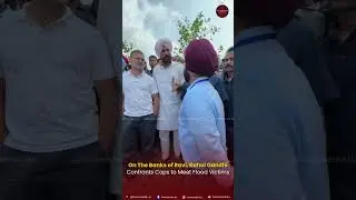 On The Banks of Ravi, Rahul Gandhi Confronts Cops to Meet Flood Victims #viralvideo #breakingnews