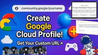 How to Create a Google Cloud Community Profile & Generate Your Profile URL Complete Guide #qwiklabs