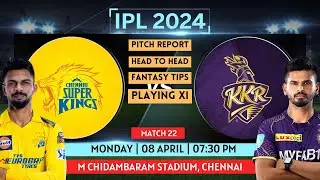 CSK vs KKR FANTASY PREDICTION PITCH REPORT 08 APRIL 2024 | Dream11 Fantasy Team #CSKvsKKR | League11