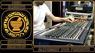 High Elements Exclusive S&eacute;lection by Alchemist Dub