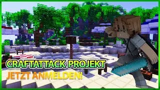 Craft Attack Projekt - Mitspieler gesucht ☀️ [Trailer] [Closed]